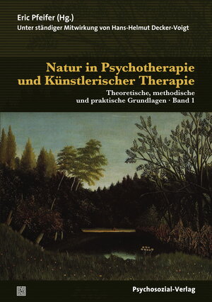 Buchcover Natur in Psychotherapie und Künstlerischer Therapie  | EAN 9783837974409 | ISBN 3-8379-7440-5 | ISBN 978-3-8379-7440-9