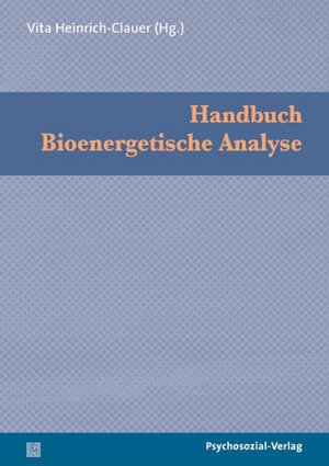 Buchcover Handbuch Bioenergetische Analyse  | EAN 9783837974478 | ISBN 3-8379-7447-2 | ISBN 978-3-8379-7447-8
