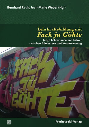 Buchcover Lehrkräftebildung mit Fack ju Göhte  | EAN 9783837976120 | ISBN 3-8379-7612-2 | ISBN 978-3-8379-7612-0