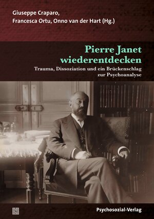 Buchcover Pierre Janet wiederentdecken  | EAN 9783837978612 | ISBN 3-8379-7861-3 | ISBN 978-3-8379-7861-2