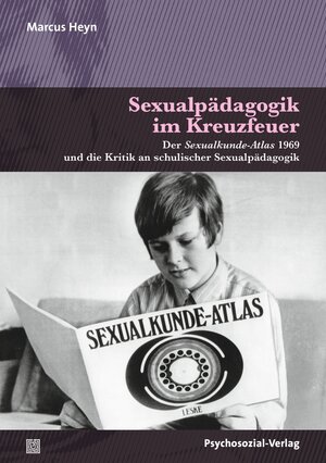 Buchcover Sexualpädagogik im Kreuzfeuer | Marcus Heyn | EAN 9783837978629 | ISBN 3-8379-7862-1 | ISBN 978-3-8379-7862-9