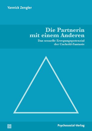 Buchcover Die Partnerin mit einem Anderen | Yannick Zengler | EAN 9783837979480 | ISBN 3-8379-7948-2 | ISBN 978-3-8379-7948-0