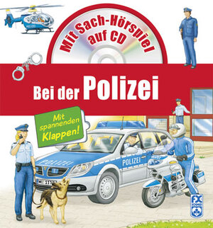 Buchcover Bei der Polizei | Petra Steckelmann | EAN 9783838020105 | ISBN 3-8380-2010-3 | ISBN 978-3-8380-2010-5