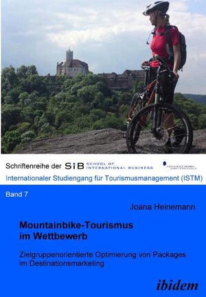 Buchcover Mountainbike-Tourismus im Wettbewerb | Joana Heinemann | EAN 9783838201672 | ISBN 3-8382-0167-1 | ISBN 978-3-8382-0167-2