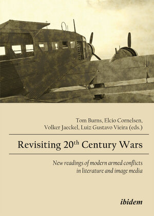 Buchcover Revisiting 20th Century Wars  | EAN 9783838203775 | ISBN 3-8382-0377-1 | ISBN 978-3-8382-0377-5