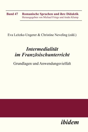 Buchcover Intermedialität im Französischunterricht  | EAN 9783838204451 | ISBN 3-8382-0445-X | ISBN 978-3-8382-0445-1