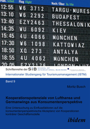 Buchcover Kooperationspotenziale von Lufthansa und Germanwings aus Konsumentenperspektive | Moritz Busch | EAN 9783838204567 | ISBN 3-8382-0456-5 | ISBN 978-3-8382-0456-7