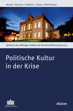 Buchcover Politische Kultur in der Krise  | EAN 9783838205762 | ISBN 3-8382-0576-6 | ISBN 978-3-8382-0576-2