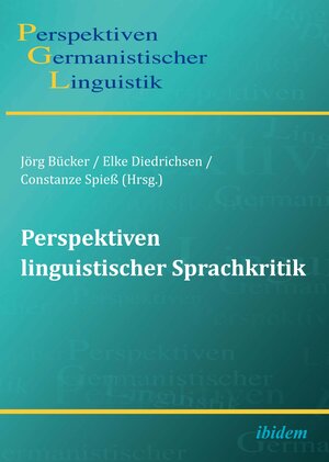 Buchcover Perspektiven linguistischer Sprachkritik  | EAN 9783838206783 | ISBN 3-8382-0678-9 | ISBN 978-3-8382-0678-3