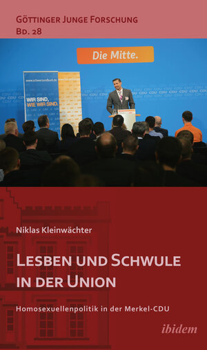 Buchcover Lesben und Schwule in der Union | Niklas Kleinwächter | EAN 9783838209111 | ISBN 3-8382-0911-7 | ISBN 978-3-8382-0911-1