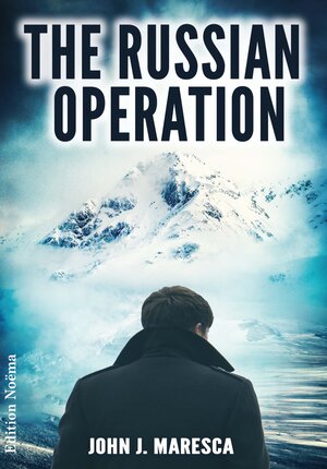 Buchcover The Russian Operation | John J. Maresca | EAN 9783838213620 | ISBN 3-8382-1362-9 | ISBN 978-3-8382-1362-0