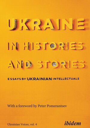 Buchcover Ukraine in Histories and Stories  | EAN 9783838214566 | ISBN 3-8382-1456-0 | ISBN 978-3-8382-1456-6