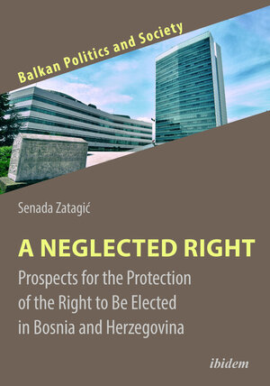 Buchcover A Neglected Right | Senada Zatagić | EAN 9783838215211 | ISBN 3-8382-1521-4 | ISBN 978-3-8382-1521-1