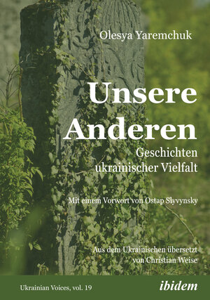 Buchcover Unsere Anderen | Olesya Yaremchuk | EAN 9783838216355 | ISBN 3-8382-1635-0 | ISBN 978-3-8382-1635-5