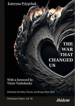 Buchcover The War that Changed Us | Kateryna Pylypchuk | EAN 9783838218595 | ISBN 3-8382-1859-0 | ISBN 978-3-8382-1859-5