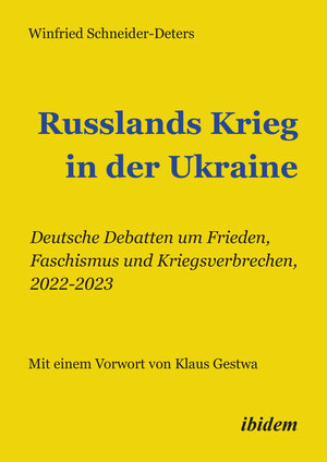 Buchcover Russlands Krieg in der Ukraine | Winfried Schneider-Deters | EAN 9783838218755 | ISBN 3-8382-1875-2 | ISBN 978-3-8382-1875-5