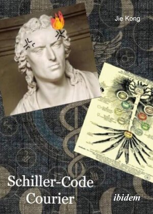 Buchcover Schiller-Code Courier | Jie Kong | EAN 9783838218816 | ISBN 3-8382-1881-7 | ISBN 978-3-8382-1881-6