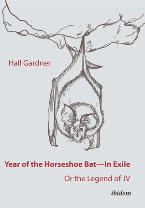 Buchcover Year of the Horseshoe Bat | Hall Gardner | EAN 9783838219066 | ISBN 3-8382-1906-6 | ISBN 978-3-8382-1906-6