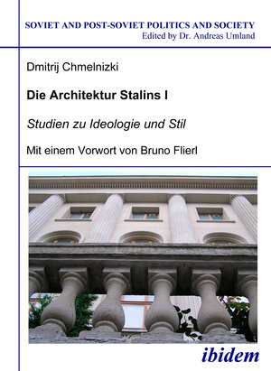Buchcover Die Architektur Stalins | Dmitrij Chmelnizki | EAN 9783838255156 | ISBN 3-8382-5515-1 | ISBN 978-3-8382-5515-6