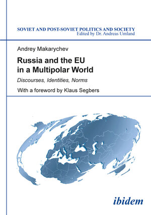 Buchcover Russia and the EU in a Multipolar World | Andrey Makarychev | EAN 9783838265292 | ISBN 3-8382-6529-7 | ISBN 978-3-8382-6529-2