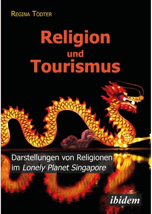 Buchcover Religion und Tourismus | Regina Tödter | EAN 9783838265711 | ISBN 3-8382-6571-8 | ISBN 978-3-8382-6571-1