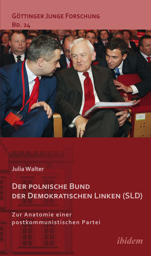 Buchcover Der polnische Bund der Demokratischen Linken (SLD) | Julia Walter | EAN 9783838267999 | ISBN 3-8382-6799-0 | ISBN 978-3-8382-6799-9