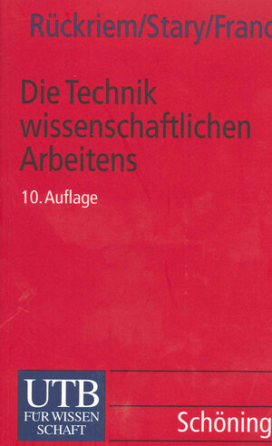 Buchcover Die Technik wissenschaftlichen Arbeitens | Norbert Franck | EAN 9783838507248 | ISBN 3-8385-0724-X | ISBN 978-3-8385-0724-8