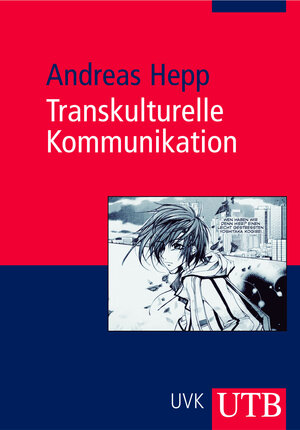 Buchcover Transkulturelle Kommunikation | Andreas Hepp | EAN 9783838527468 | ISBN 3-8385-2746-1 | ISBN 978-3-8385-2746-8