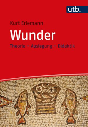 Buchcover Wunder | Kurt Erlemann | EAN 9783838556574 | ISBN 3-8385-5657-7 | ISBN 978-3-8385-5657-4