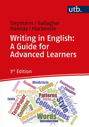 Buchcover Writing in English: A Guide for Advanced Learners | Dirk Siepmann | EAN 9783838556581 | ISBN 3-8385-5658-5 | ISBN 978-3-8385-5658-1