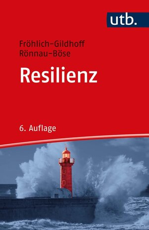 Buchcover Resilienz | Klaus Fröhlich-Gildhoff | EAN 9783838558615 | ISBN 3-8385-5861-8 | ISBN 978-3-8385-5861-5