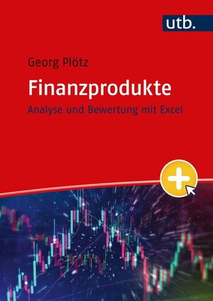 Buchcover Finanzprodukte | Georg Plötz | EAN 9783838559940 | ISBN 3-8385-5994-0 | ISBN 978-3-8385-5994-0