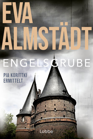 Buchcover Engelsgrube | Eva Almstädt | EAN 9783838700267 | ISBN 3-8387-0026-0 | ISBN 978-3-8387-0026-7