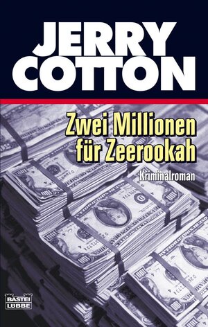 Buchcover Zwei Millionen für Zeerookah | Jerry Cotton | EAN 9783838700519 | ISBN 3-8387-0051-1 | ISBN 978-3-8387-0051-9
