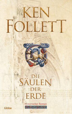 Buchcover Die Säulen der Erde | Ken Follett | EAN 9783838703374 | ISBN 3-8387-0337-5 | ISBN 978-3-8387-0337-4