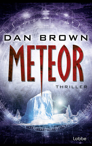 Buchcover Meteor | Dan Brown | EAN 9783838705934 | ISBN 3-8387-0593-9 | ISBN 978-3-8387-0593-4