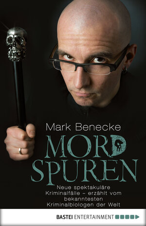 Buchcover Mordspuren | Mark Benecke | EAN 9783838706467 | ISBN 3-8387-0646-3 | ISBN 978-3-8387-0646-7