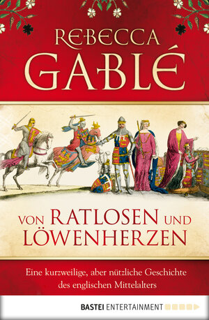 Buchcover Von Ratlosen und Löwenherzen | Rebecca Gablé | EAN 9783838709529 | ISBN 3-8387-0952-7 | ISBN 978-3-8387-0952-9