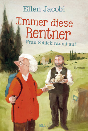Buchcover Immer diese Rentner - Frau Schick räumt auf | Ellen Jacobi | EAN 9783838715520 | ISBN 3-8387-1552-7 | ISBN 978-3-8387-1552-0