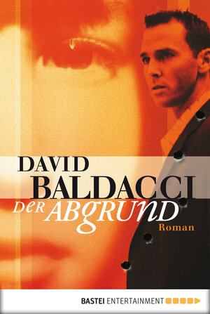 Buchcover Der Abgrund | David Baldacci | EAN 9783838717142 | ISBN 3-8387-1714-7 | ISBN 978-3-8387-1714-2