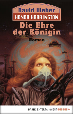 Buchcover Honor Harrington: Die Ehre der Königin | David Weber | EAN 9783838722672 | ISBN 3-8387-2267-1 | ISBN 978-3-8387-2267-2