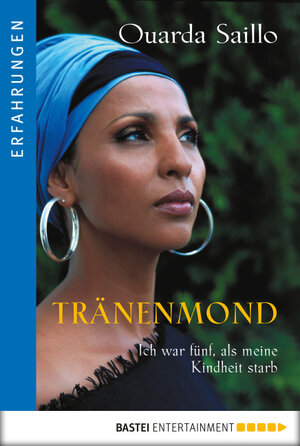 Buchcover Tränenmond | Ouarda Saillo | EAN 9783838726793 | ISBN 3-8387-2679-0 | ISBN 978-3-8387-2679-3