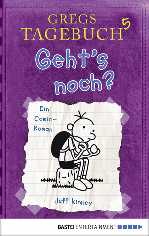Buchcover Gregs Tagebuch 5 - Geht's noch? | Jeff Kinney | EAN 9783838726908 | ISBN 3-8387-2690-1 | ISBN 978-3-8387-2690-8