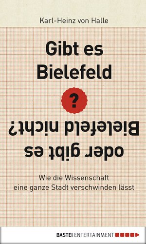 Buchcover Gibt es Bielefeld oder gibt es Bielefeld nicht? | Karl-Heinz von Halle | EAN 9783838745398 | ISBN 3-8387-4539-6 | ISBN 978-3-8387-4539-8