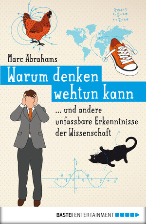 Buchcover Warum denken wehtun kann | Marc Abrahams | EAN 9783838753379 | ISBN 3-8387-5337-2 | ISBN 978-3-8387-5337-9
