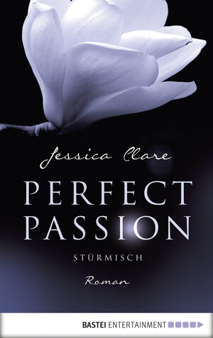 Buchcover Perfect Passion - Stürmisch | Jessica Clare | EAN 9783838758961 | ISBN 3-8387-5896-X | ISBN 978-3-8387-5896-1