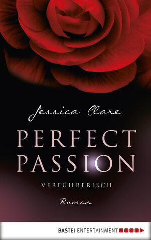 Buchcover Perfect Passion - Verführerisch | Jessica Clare | EAN 9783838758978 | ISBN 3-8387-5897-8 | ISBN 978-3-8387-5897-8