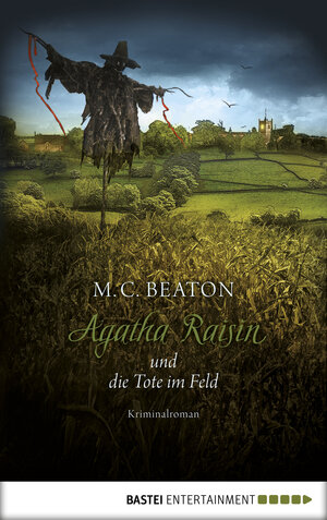 Buchcover Agatha Raisin und die Tote im Feld | M. C. Beaton | EAN 9783838759319 | ISBN 3-8387-5931-1 | ISBN 978-3-8387-5931-9