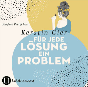 Buchcover Für jede Lösung ein Problem | Kerstin Gier | EAN 9783838760995 | ISBN 3-8387-6099-9 | ISBN 978-3-8387-6099-5