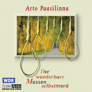 Buchcover Der wunderbare Massenselbstmord | Arto Paasilinna | EAN 9783838763477 | ISBN 3-8387-6347-5 | ISBN 978-3-8387-6347-7